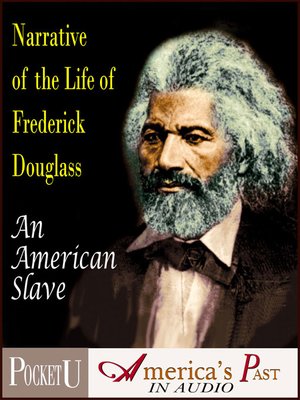 cover image of Narrative of the Life of Frederick Douglass, An American Slave